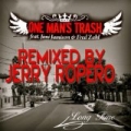 Long Time (Remixed by Jerry Ropero) by One Man's Trash feat. Jimi Jamison & Fred Zahl