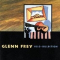 Solo Collection by Glenn Frey
