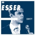 Enmity by Esser