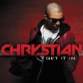 Get It In by Chrystian