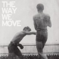 The Way We Move by The Law Langhorne Slim