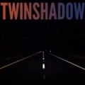 Five Seconds by Twin Shadow