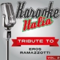 Karaoke Italia Tribute To Eros Ramazzotti Vol. 2 by Doc Maf Ensemble