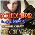 Boule De Flipper (In the Style of Corynne Charby) [Karaoke Version] by Ameritz - Karaoke