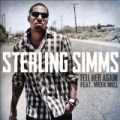 Tell Her Again [Explicit] by Sterling Simms feat. Meek Mill