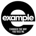 Changed The Way You Kiss Me by Example