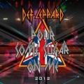 Pour Some Sugar On Me (2012) by Def Leppard