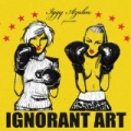 Ignorant Art [Explicit] by Iggy Azalea