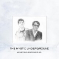 Dreamers and Lovers EP by The Mystic Underground