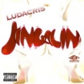 Jingalin [Explicit] by Ludacris