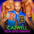 Rice and Beans [Explicit] by Cazwell