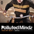 Ride My Beat by Polluted Mindz feat. Bayku