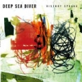 History Speaks by Deep Sea Diver