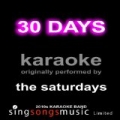 30 Days (Originally Performed By The Saturdays) [Karaoke Audio Version] by 2010s Karaoke Band
