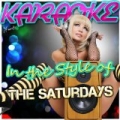 Karaoke - In the Style of The Saturdays by The Andrews Sisters