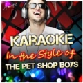 Karaoke - In the Style of the Pet Shop Boys by Ameritz - Karaoke