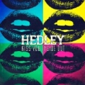 Kiss You Inside Out by Hedley