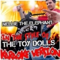 Nellie the Elephant (In the Style of Toy Dolls) [Karaoke Version] by Ameritz - Karaoke