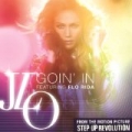Goin' In by Jennifer Lopez