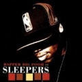 Sleepers [Explicit] by Rapper Big Pooh