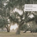 Change Up EP by Hiatus