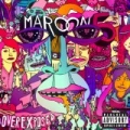 Overexposed [Explicit] by Maroon 5