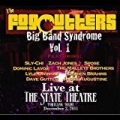 Big Band Syndrome, Vol. 1: Live At the State Theatre [Explicit] by The Fogcutters