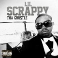 The Grustle [Explicit] by Lil Scrappy