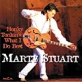 Honky Tonkin's What I Do Best by Marty Stuart