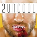 No Excuses by 2uncool