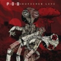 Murdered Love by P.O.D.