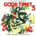 Good Times 5 by Various artists