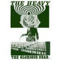 The Glorious Dead by The Heavy