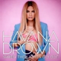 When The Lights Go Out [Explicit] by Havana Brown