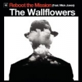 Reboot the Mission by The Wallflowers feat. Mick Jones