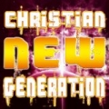 New Generation by Christian