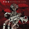 Murdered Love by P.O.D.