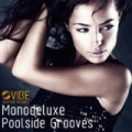 Poolside Grooves by Monodeluxe