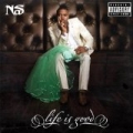Life Is Good (Deluxe Version) [Explicit] by Nas