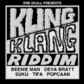 Kling Klang Riddim by Various artists