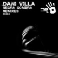 Negra Sombra Remixes by Dani Villa