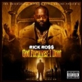 God Forgives, I Don't (Deluxe Edition) [Explicit] by Rick Ross