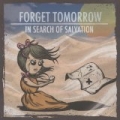 In Search of Salvation by Forget Tomorrow