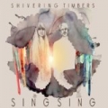 Sing Sing by Shivering Timbers
