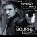 Extreme Ways (Bourne's Legacy) by Moby