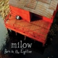 Born in the Eighties [Explicit] by Milow