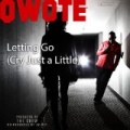 Letting Go (Cry Just A Little) by Qwote feat. Mr. Worldwide