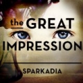 The Great Impression by Sparkadia