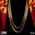 Based On A T.R.U. Story (Deluxe Version) [Explicit] by 2 Chainz