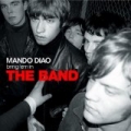 The Band by Mando Diao